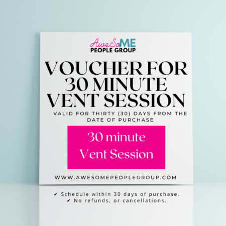 30 Minute Vent Session